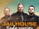 JAIL HOUSE REDEMPTION - DISCOVERY